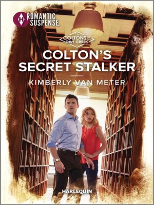 Colton's Secret Stalker - ebook